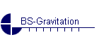 BS-Gravitation